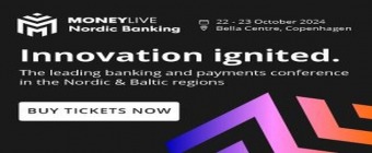 MoneyLIVE Nordic Banking 2024 | 22-23 October | Bella Centre, Copenhagen