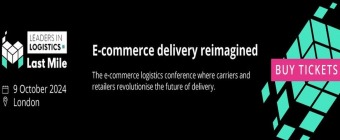 Leaders in Logistics Last Mile 2024 | 9 October | London