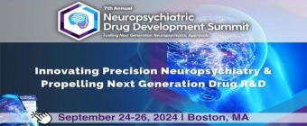 7th Neuropsychiatric Drug Development Summit