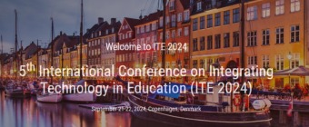 5th International Conference on Integrating Technology in Education (ITE 2024)