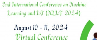 2nd International Conference on Machine Learning and IoT (MLIoT 2024)