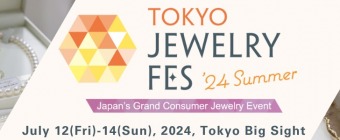 2nd TOKYO JEWELRY FES '24 Summer