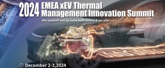 EMEA xEV Thermal Management Innovation Summit 2024