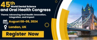 45th World Dental Science and Oral Health Congress