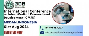 International conference on latest Medical Research and Development (ICMRD)
