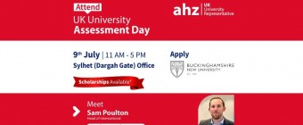 Buckinghamshire New University Assessment Day | AHZ Sylhet Dargah Gate Office