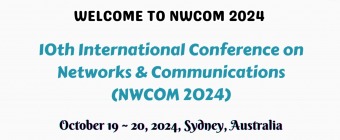 10th International Conference on Networks & Communications (NWCOM 2024)