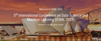 5th International Conference on Data Science and Machine Learning (DSML 2024)