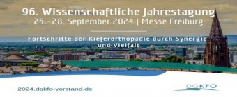 Annual Meeting of the German Society for Orthodontics, Freiburg Trade Fair, 25-28 September 2024