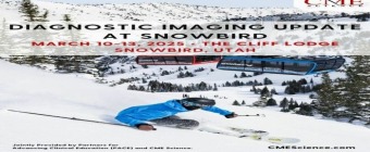 Diagnostic Imaging Update at Snowbird