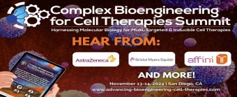 Complex Bioengineering for Cell Therapies Summit
