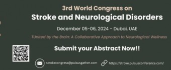 3rd World Congress on Stroke and Neurological Disorders, Stroke 2024