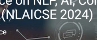 International Conference on NLP, AI, Computer Science & Engineering (NLAICSE 2024)
