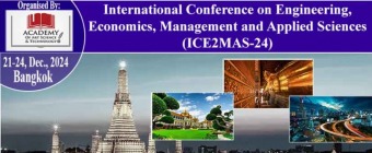 International Conference on Engineering, Economics, Management, and Applied Sciences, (ICE2MAS-24)