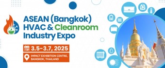 ASEAN(Bangkok) HVAC & Cleanroom Industry Expo 2025