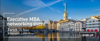 Meet Top Business Schools at the Premier EMBA Event in Zurich