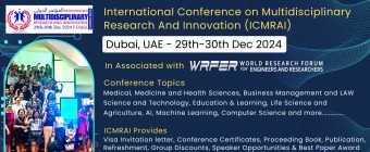 International Conference on Multidisciplinary Research and Innovation (ICMRAI-2024)