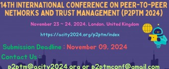 14th International Conference on Peer-to-Peer Networks and Trust Management (P2PTM 2024)