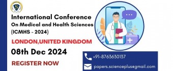 International Conference on Medical and Health Sciences (ICMHS - 2024)