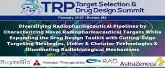 Targeted Radiopharmaceuticals Target Selection and Drug Design Summit