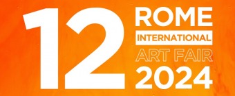 OPENING: ROME INTERNATIONAL ART FAIR – 12TH EDITION