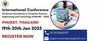 International Conference on Recent Innovations in Computer Science, Engineering and Technology (ICRICSET - 2025)
