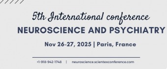 5th International Conference on Neuroscience and Psychiatry