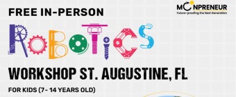 In-person Free Robotics Workshop in Augustine, FL by Moonpreneur