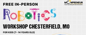 In-person Free Robotics Workshop in Chesterfield, MO by Moonpreneur