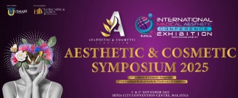 3rd Aesthetic & Cosmetic Symposium (ACOS) and 4th International Medical & Aesthetic Conference & Exhibition (IMACE)