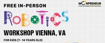 In-person Free Robotics Workshop in Vienna, VA by Moonpreneur