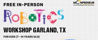 In-person Free Robotics Workshop in Garland, TX by Moonpreneur