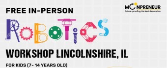  In-person Free Robotics Workshop in Lincolnshire, IL by Moonpreneur