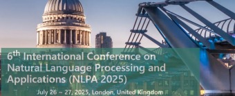 6th International Conference on Natural Language Processing and Applications (NLPA 2025)