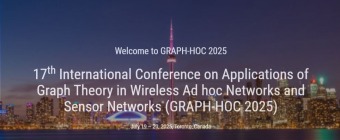 17th International Conference on Applications of Graph Theory in Wireless Ad hoc Networks and Sensor Networks (GRAPH-HOC 2025)
