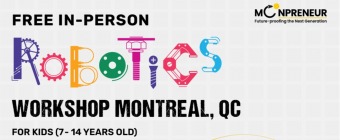 In-person Free Robotics Workshop in Montreal, QC by Moonpreneur