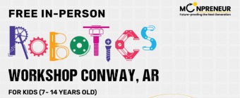 In-person Free Robotics Workshop in Conway, AR by Moonpreneur