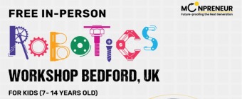 In-person Free Robotics Workshop in Bedford, UK by Moonpreneur