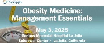 Obesity Medicine: Management Essentials CME Conference - La Jolla, California