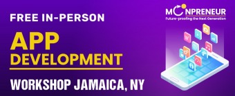 Free App Development Workshop in Jamaica, NY by Moonpreneur