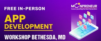Free App Development Workshop in Bethesda, MD by Moonpreneur