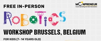In-person Free Robotics Workshop in Brussels, Belgium by Moonpreneur