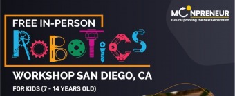  In-person Free Robotics Workshop in San Diego, CA by Moonpreneur