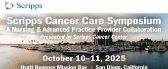 Scripps Cancer Care Symposium: A Nursing and Advanced Practice Provider Collaboration - San Diego