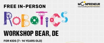  In-person Free Robotics Workshop in Bear, DE by Moonpreneur