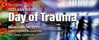 The 2025 San Diego Day of Trauma - CME Conference