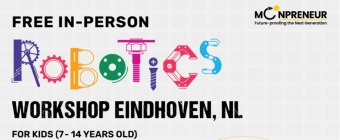  In-person Free Robotics Workshop in Eindhoven, NL by Moonpreneur