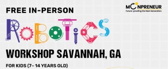  In-person Free Robotics Workshop in Savannah, GA by Moonpreneur