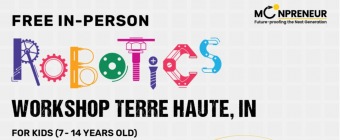In-person Free Robotics Workshop in Terre Haute, IN by Moonpreneur