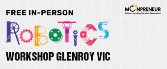 In-person Free Robotics Workshop in Glenroy, VIC by Moonpreneur